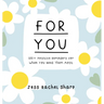 For You: 100 Positive Reminders for When You Need Them Most