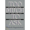 Too Much to Ask: Black Women in the Era of Integration