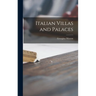Italian Villas and Palaces