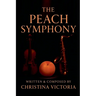 The Peach Symphony