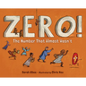 Zero! the Number That Almost Wasn't