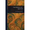 The Koran (Al-Qur'an)
