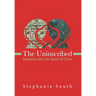 The Uninscribed: Initiation into the Heart of Time