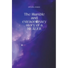 The Humble and extraordinary story of a HEALER