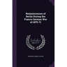 Reminiscences of Berlin During the Franco-German War of 1870-71