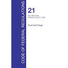 CFR 21, Part 1300 to End, Food and Drugs, April 01, 2016 (Volume 9 of 9)