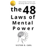 The 48 Laws of Mental Power
