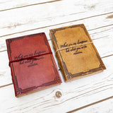 What You Write Remains Quote Leather Journal - 7x5 by Soothi