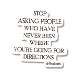 For Directions - Sticker by Soothi