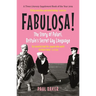 Fabulosa!: The Story of Polari, Britain's Secret Gay Language
