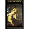 Saint Anthony: The Saint of the Whole World