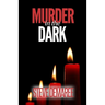 Murder in the Dark