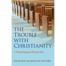 The Trouble with Christianity