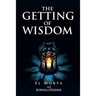 The Getting of Wisdom