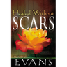 Healed Without Scars
