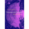 Dreaming in the Fault Zone: A Poetics of Healing