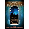 The Pagan Leadership Anthology