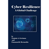 Cyber Resilience A Global Challenge