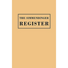 Simmendinger Register of Persons Still Living, by God's Grace, in the Year 1709, Under the Wonderful Providence of the Lord, Journeyed from Germany to