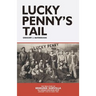 Lucky Penny's Tail