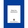 Philip Dru: Administrator