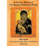 A Concise History of the Russian Orthodox Church