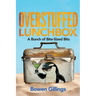 Overstuffed Lunchbox: A Bunch of Bite-Sized Bits