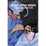 Operate, Operate, Operate!: A young surgeon in the 1970s