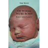 Of Whom We're Born: Race and Family