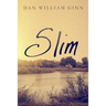 Slim