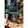 Kings, Queens and the Sordid In-between