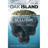 The Curse of Oak Island: The Story of the World's Longest Treasure Hunt