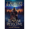 The Templar Detective and the Satanic Whisper