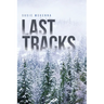 Last Tracks