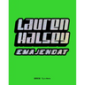 Lauren Halsey: Emajendat