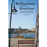Reflections from the Riverfront: Essays on Life in the Mississippi National River and Recreation Area