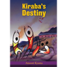 Kiraba's Destiny
