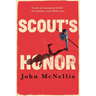 Scout's Honor: A Vietnam Veteran's Journey from the Battlefield to Real Estate Empire