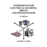 Experiments for Electrical Machines, Drives, and Power Systems
