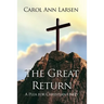 The Great Return: A Plea for Christian Unity