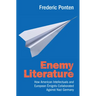 Enemy Literature: How American Intellectuals and European Émigrés Collaborated Against Nazi Germany