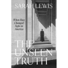 The Unseen Truth: When Race Changed Sight in America
