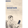 Webfare: A Manifesto for Digital Well-Being