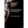 The Psychology of Mysticism