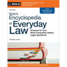 Nolo's Encyclopedia of Everyday Law: Answers to Your Most Frequently Asked Legal Questions