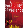 A Possibility of Violence