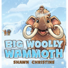 Big Woolly Wammoth