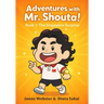 Adventures With Mr. Shouta!, BOOK 1: The Singapore Surprise