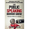The Public Speaking Horror Show: 7 Secrets to Kill It as a Speaker