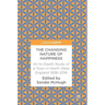 The Changing Nature of Happiness: An In-Depth Study of a Town in North West England 1938-2016